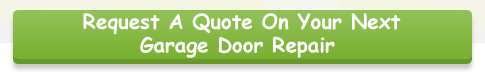 Request A Quote On Your Next Garage Door Repair